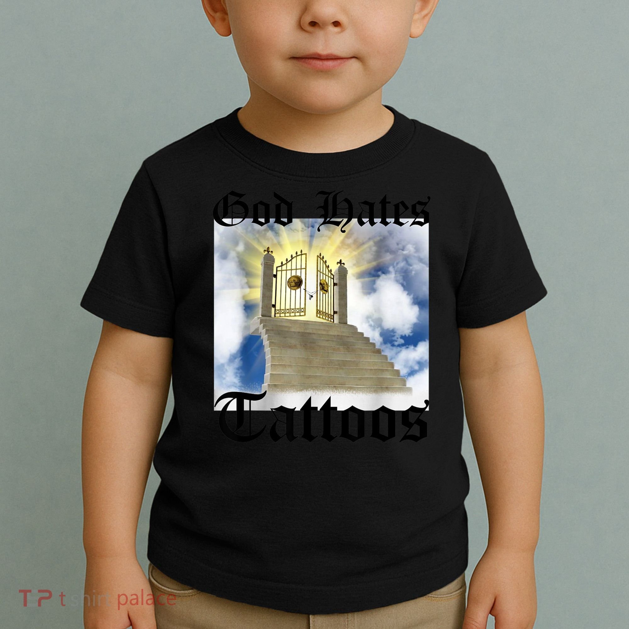 God Hates Tattoos Toddler T-Shirt
