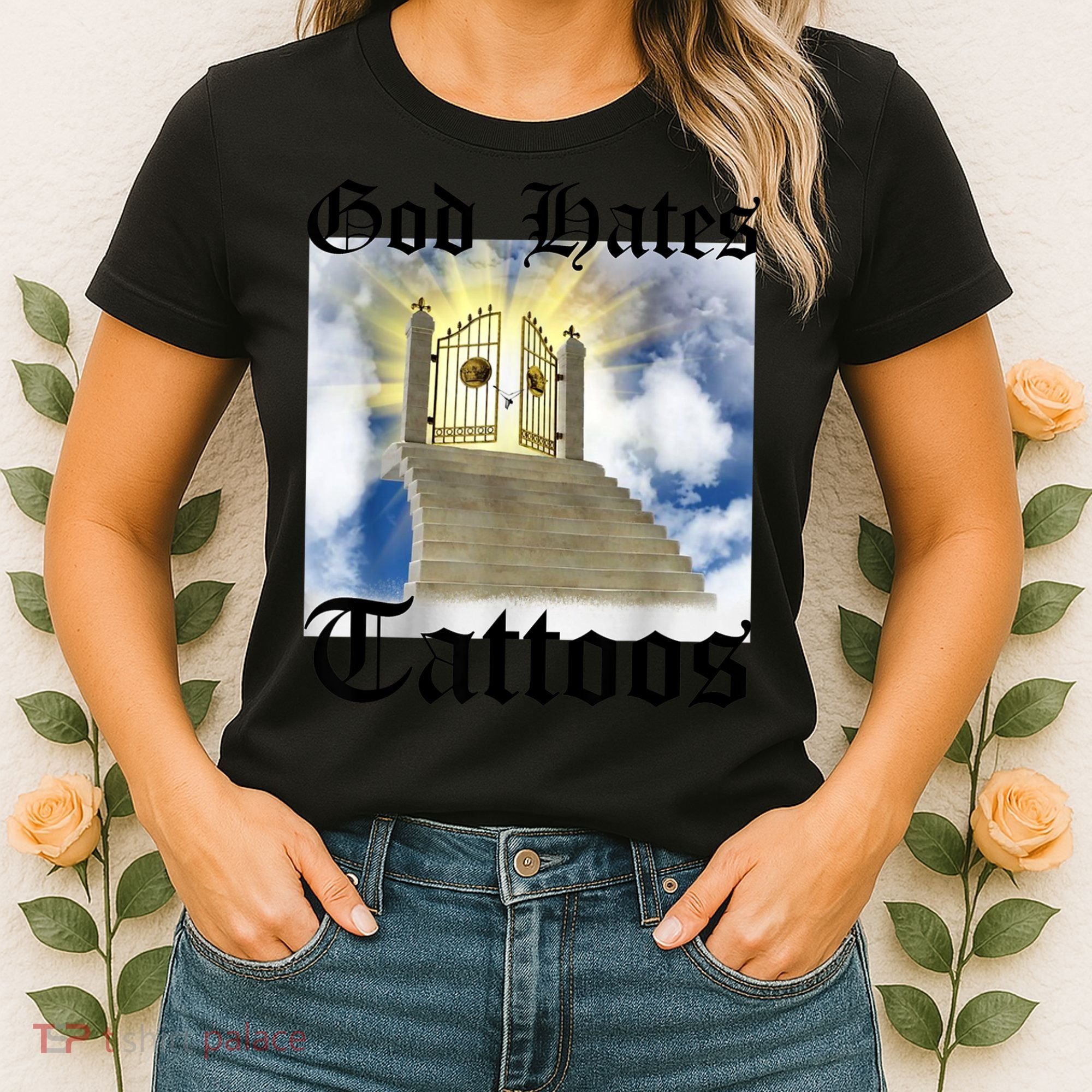 God Hates Tattoos Women's T-Shirt