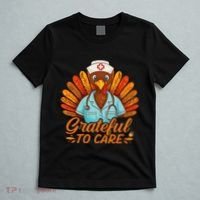 Grateful Healthcare To Care Nurse Turkey Thanksgiving Fall T-Shirt thumb 5