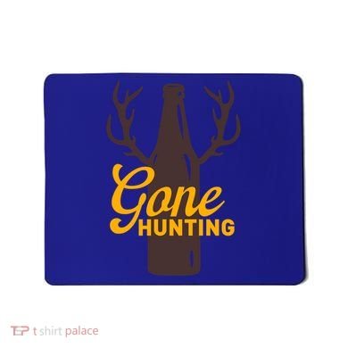 Gone Hunting With Beer Bottle With Deer Antlers Gift Mousepad