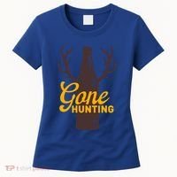 Gone Hunting With Beer Bottle With Deer Antlers Gift Women's T-Shirt thumb 0