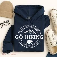 Go Hiking Worst Case Scenario A Bear Kills You Camping Hoodie thumb 4
