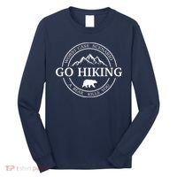 Go Hiking Worst Case Scenario A Bear Kills You Camping Long Sleeve Shirt thumb 0