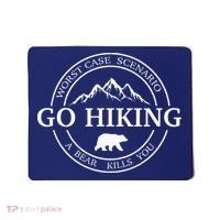 Go Hiking Worst Case Scenario A Bear Kills You Camping Mousepad thumb 0