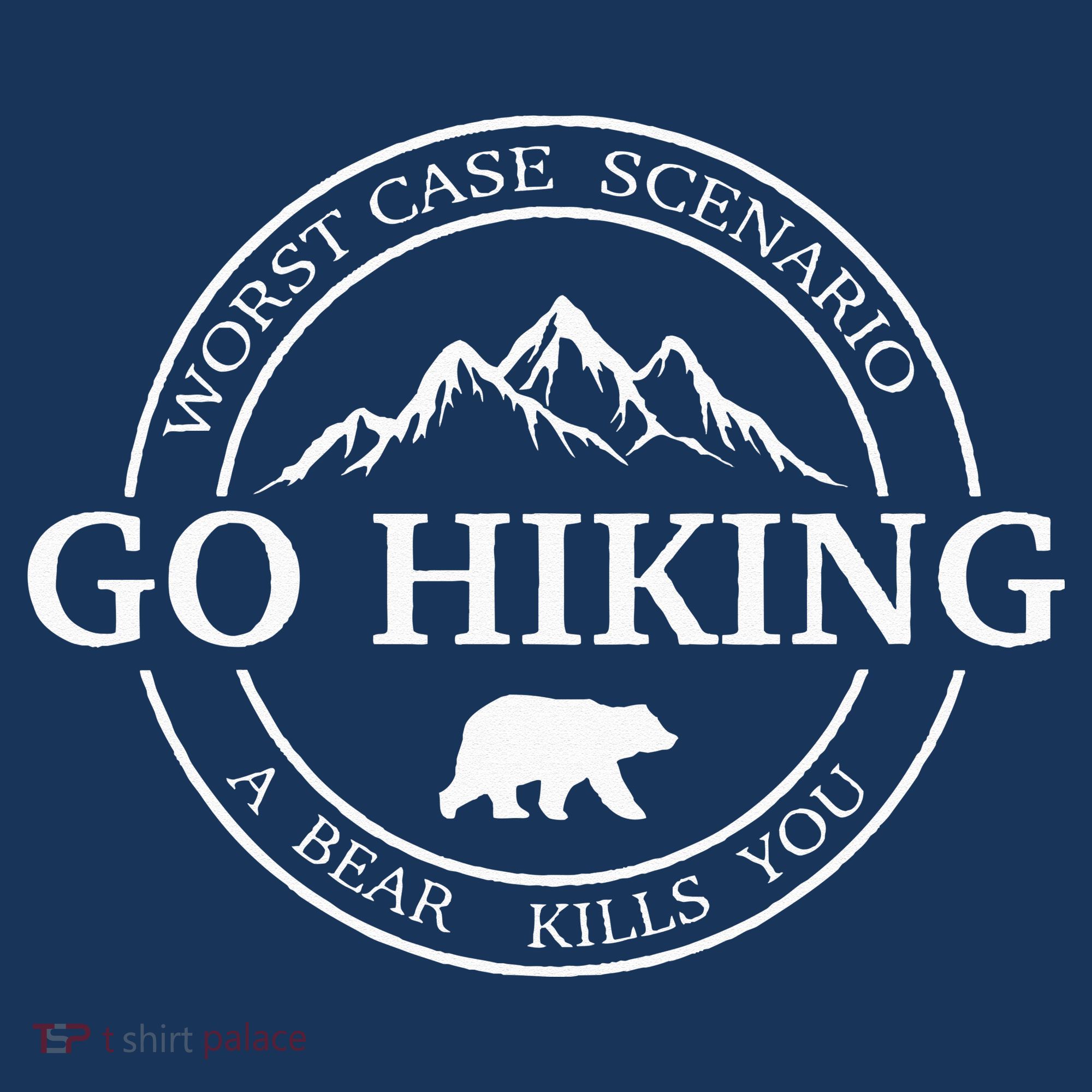 Go Hiking Worst Case Scenario A Bear Kills You Camping Visor