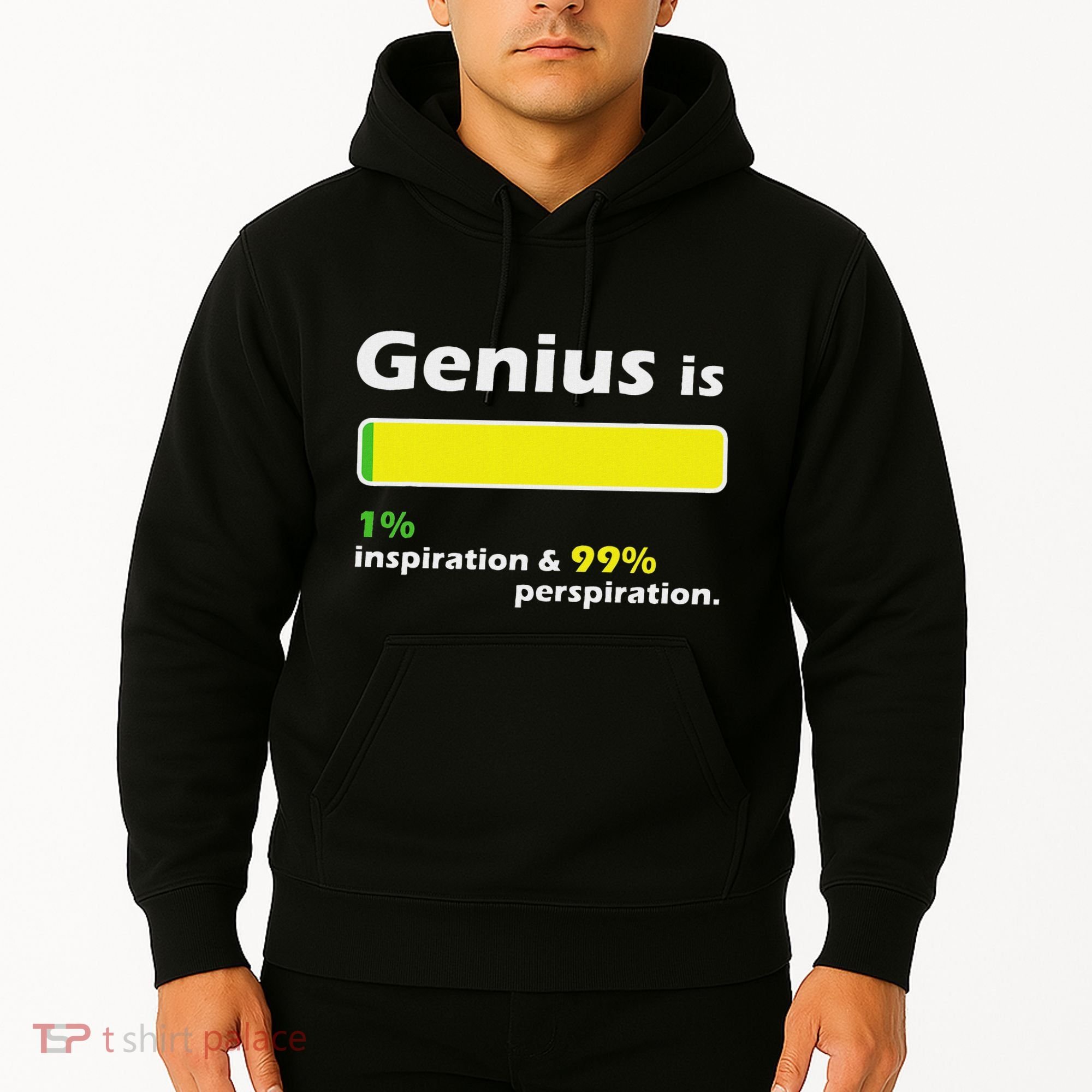 Genius Is 1 Inspiration And 99 Perspiration Top Hoodie