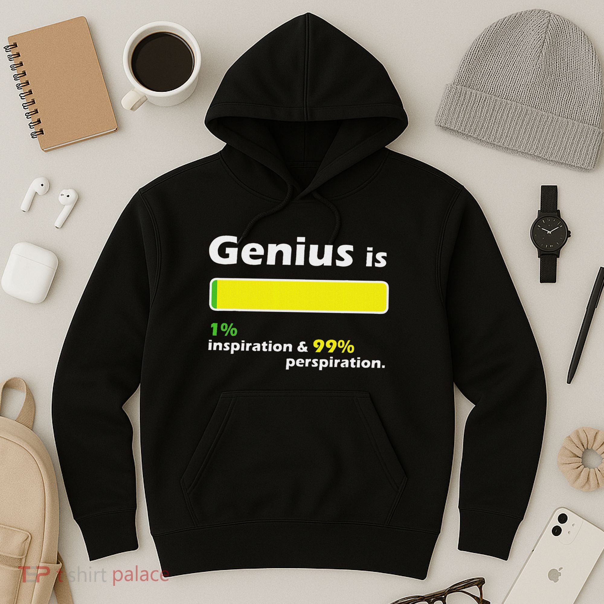 Genius Is 1 Inspiration And 99 Perspiration Top Hoodie