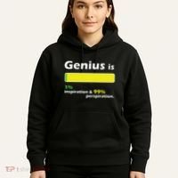 Genius Is 1 Inspiration And 99 Perspiration Top Hoodie thumb 5