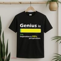 Genius Is 1 Inspiration And 99 Perspiration Top T-Shirt thumb 2