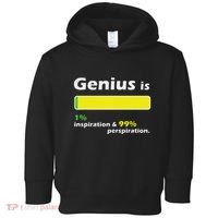Genius Is 1 Inspiration And 99 Perspiration Top Toddler Hoodie thumb 0