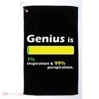 Genius Is 1 Inspiration And 99 Perspiration Top Golf Towel thumb 0