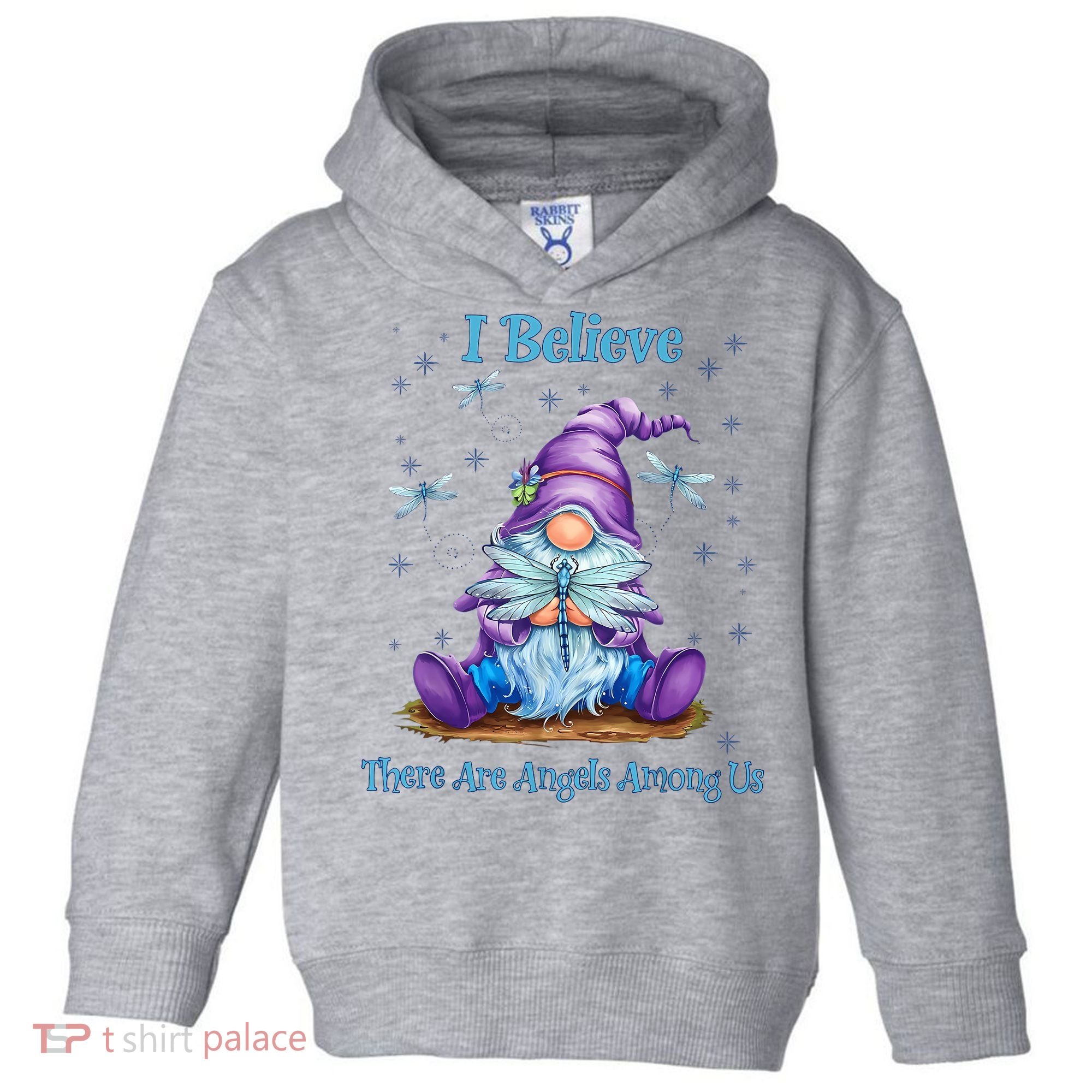 Gnome I Believe There Are Angels Among Us Dragonfly Toddler Hoodie