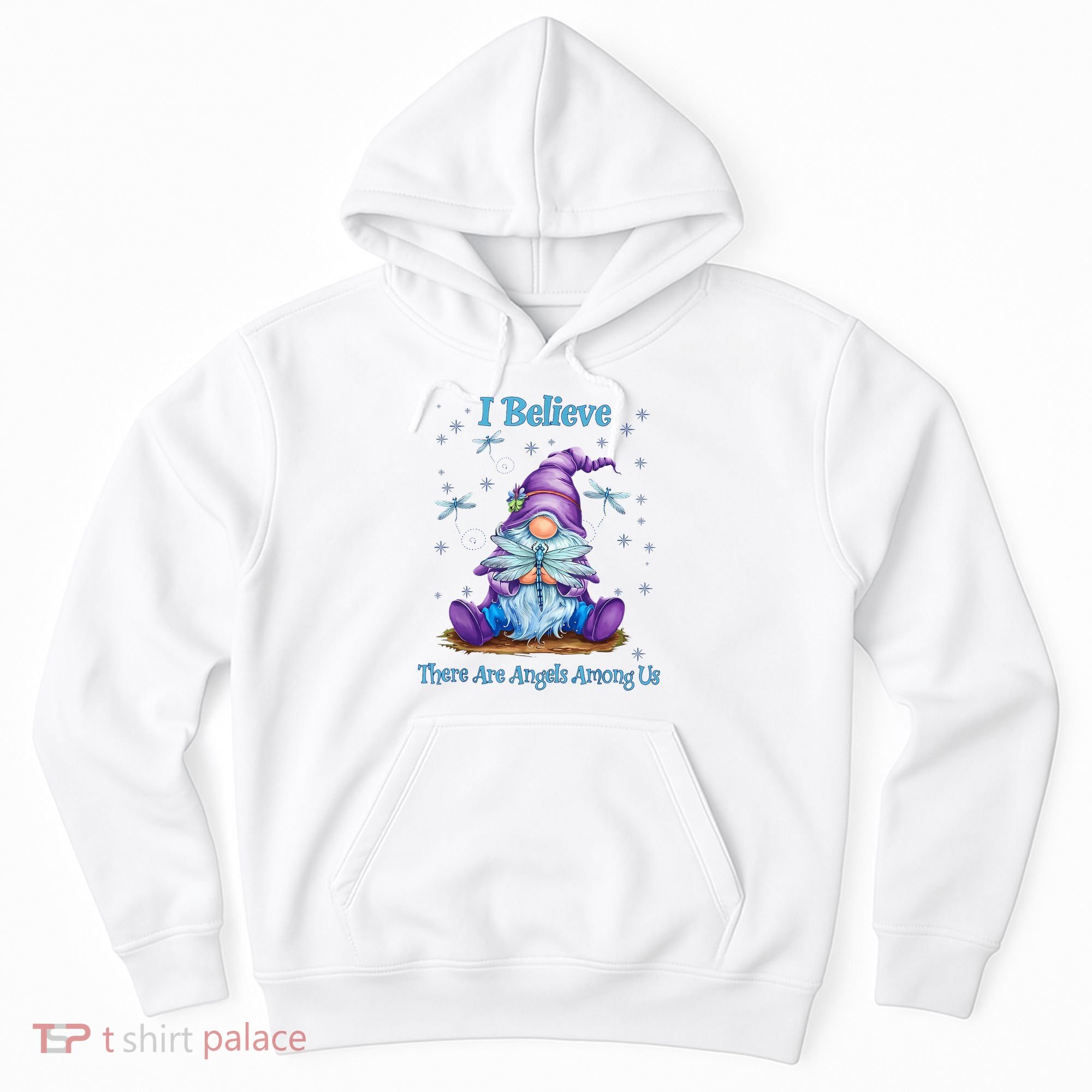 Gnome I Believe There Are Angels Among Us Dragonfly Hoodie