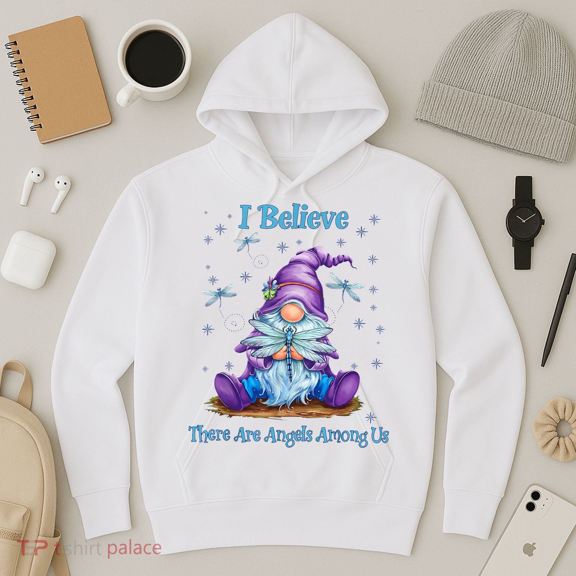 Gnome I Believe There Are Angels Among Us Dragonfly Hoodie