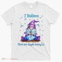 Gnome I Believe There Are Angels Among Us Dragonfly T-Shirt thumb 0