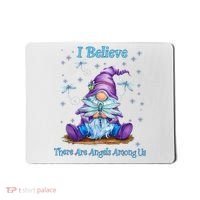 Gnome I Believe There Are Angels Among Us Dragonfly Mousepad thumb 0