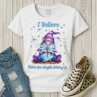 Gnome I Believe There Are Angels Among Us Dragonfly Women's T-Shirt thumb 3