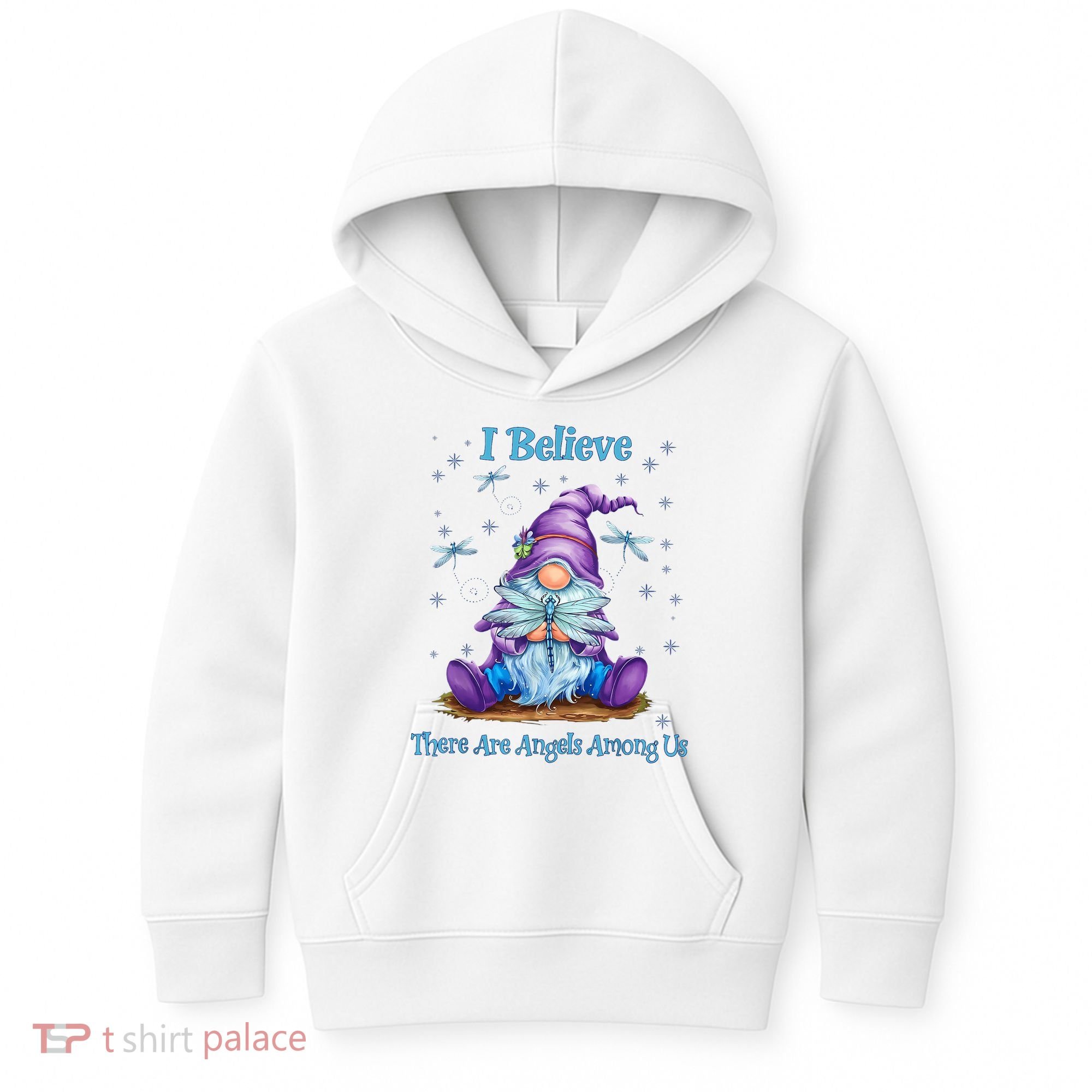 Gnome I Believe There Are Angels Among Us Dragonfly Kids Hoodie