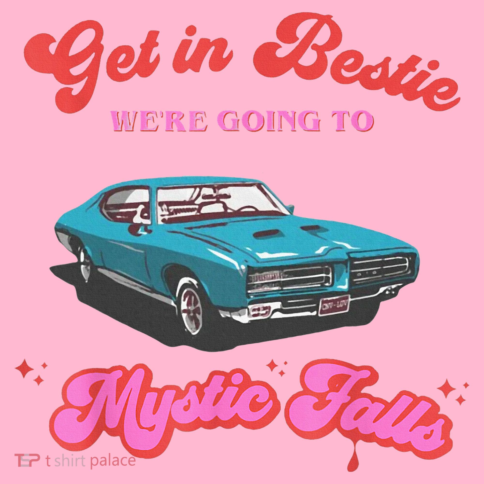 Get In Bestie WeRe Going To Mystic Falls Virginia Vervain Coaster