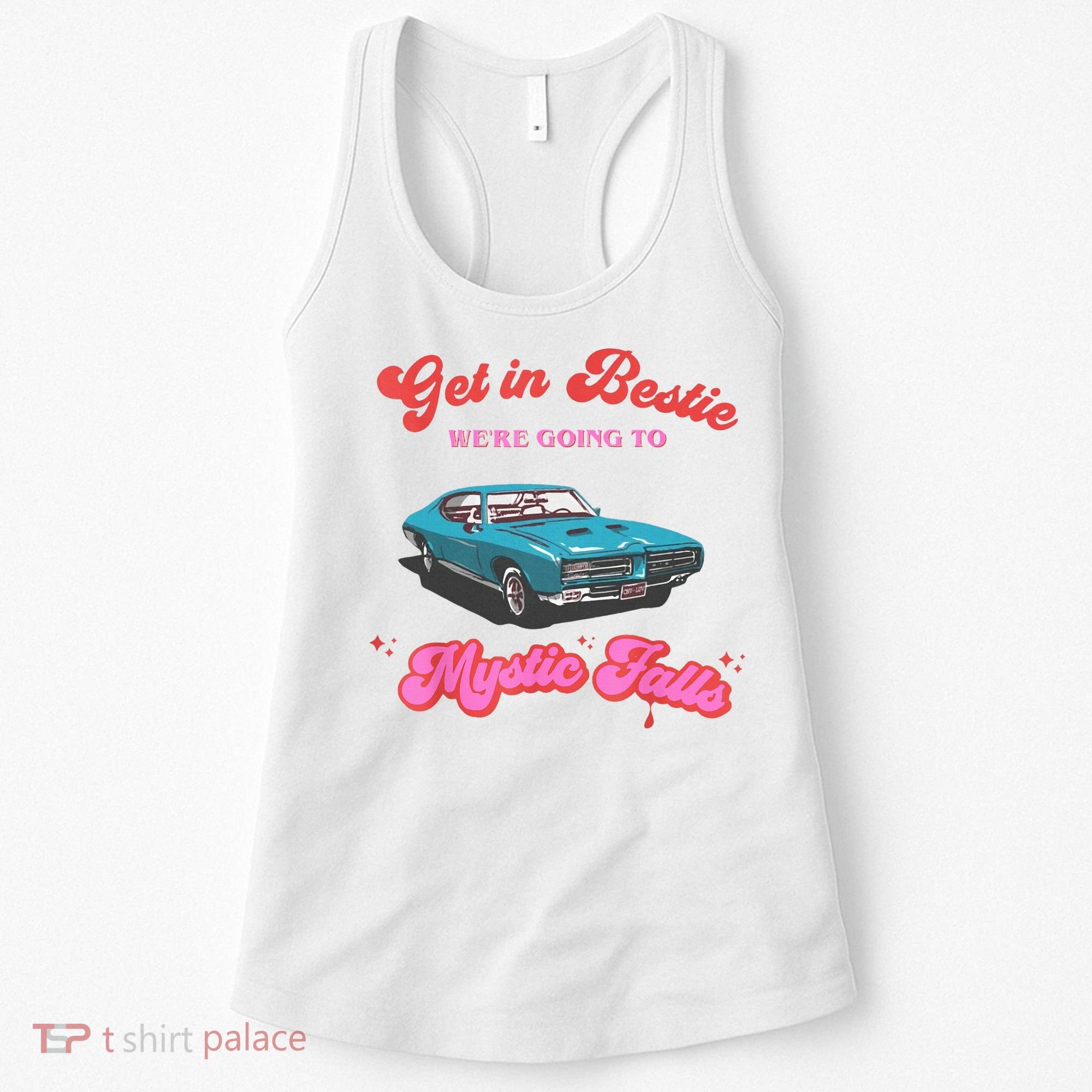 Get In Bestie WeRe Going To Mystic Falls Virginia Vervain Women's Tank Top