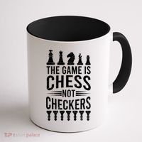 Game Is Chess Not Checkers Funny Gift Grandmaster Chess Player Gift Coffee Mug thumb 1