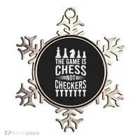 Game Is Chess Not Checkers Funny Gift Grandmaster Chess Player Gift Ornament thumb 0