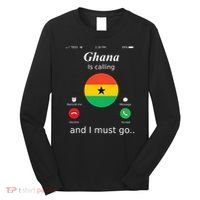 Ghana Is Calling And I Must Go Ghana Flag Long Sleeve Shirt thumb 0