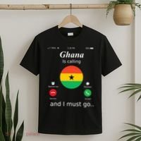 Ghana Is Calling And I Must Go Ghana Flag T-Shirt thumb 2