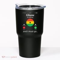 Ghana Is Calling And I Must Go Ghana Flag Tumbler thumb 0