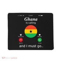 Ghana Is Calling And I Must Go Ghana Flag Mousepad thumb 0