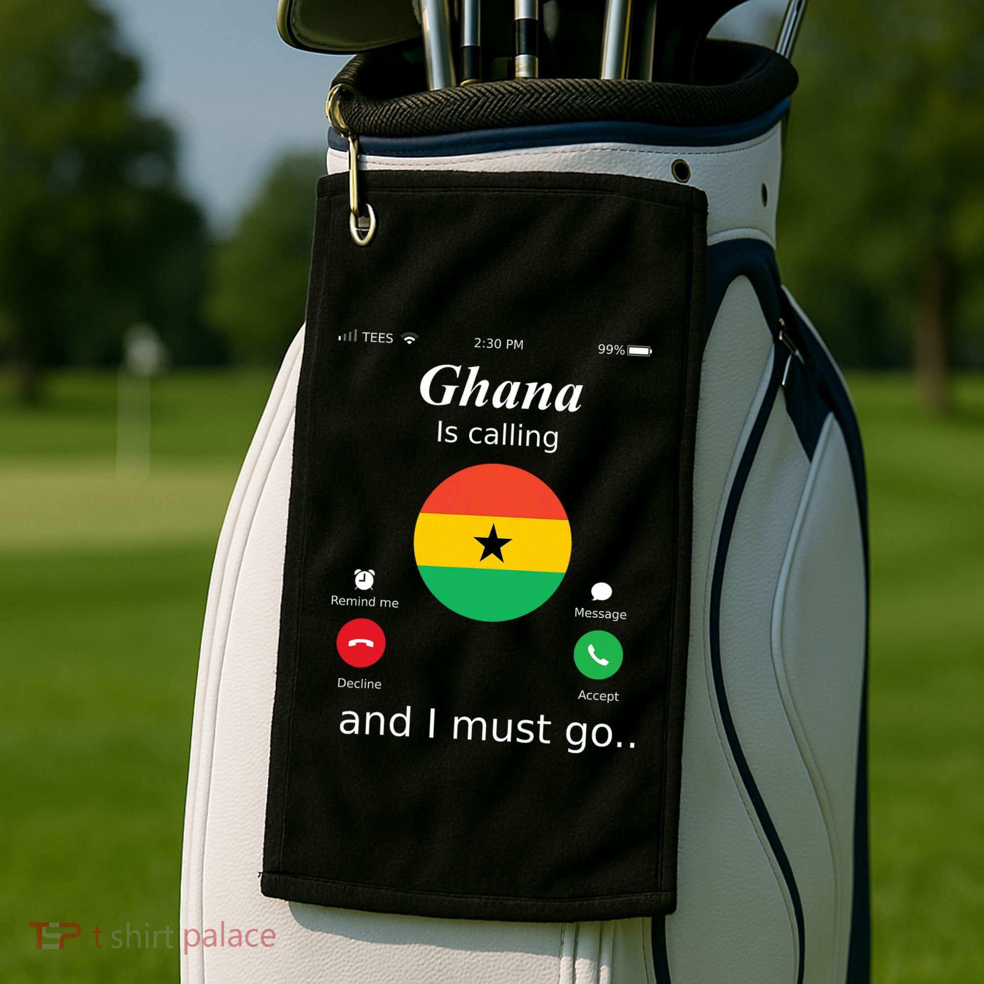 Ghana Is Calling And I Must Go Ghana Flag Golf Towel