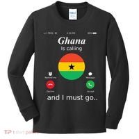 Ghana Is Calling And I Must Go Ghana Flag Kids Long Sleeve Shirt thumb 0
