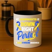 Granddaughter Is Down Right Perfect Down Syndrome Awareness Coffee Mug thumb 4
