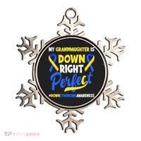 Granddaughter Is Down Right Perfect Down Syndrome Awareness Ornament thumb 0