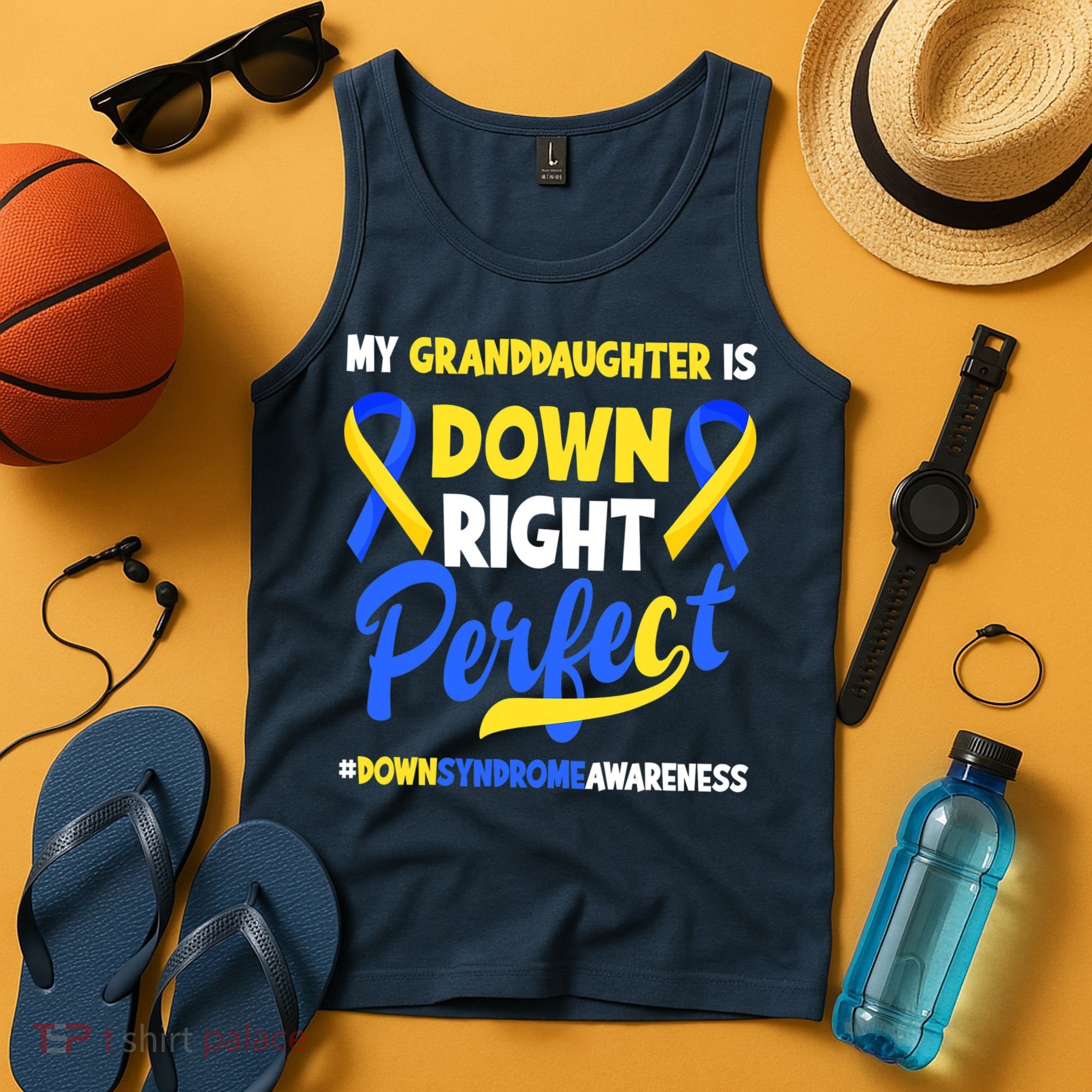Granddaughter Is Down Right Perfect Down Syndrome Awareness Tank Top