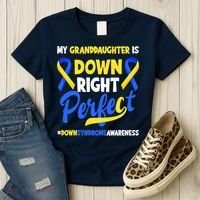 Granddaughter Is Down Right Perfect Down Syndrome Awareness Women's T-Shirt thumb 3