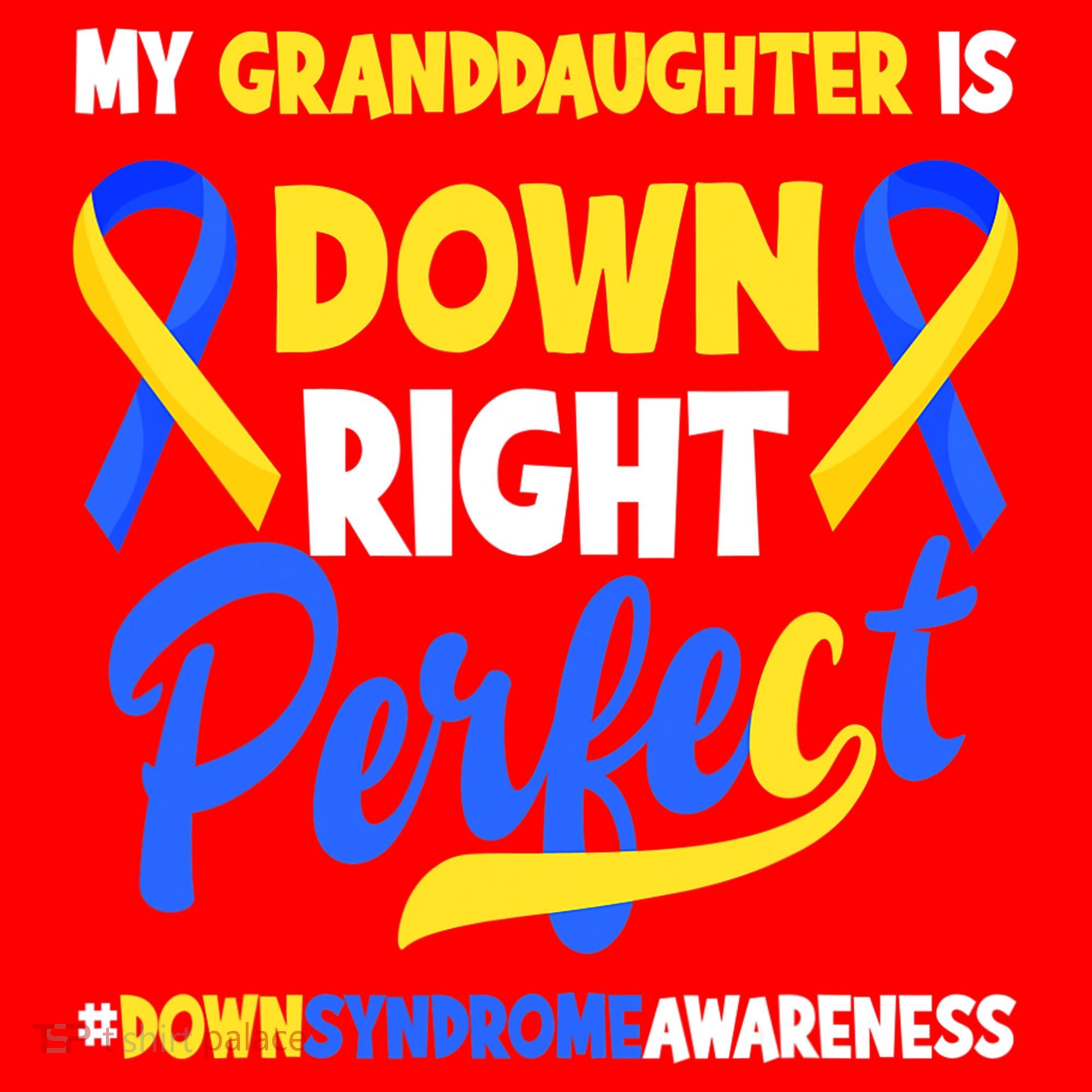 Granddaughter Is Down Right Perfect Down Syndrome Awareness Santa Hat