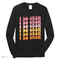 Groovy I Do Crew Bride Squad Wedding Bachelorette Party Long Sleeve Shirt thumb 0