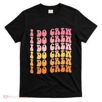 Groovy I Do Crew Bride Squad Wedding Bachelorette Party T-Shirt thumb 0