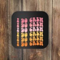 Groovy I Do Crew Bride Squad Wedding Bachelorette Party Coaster thumb 0