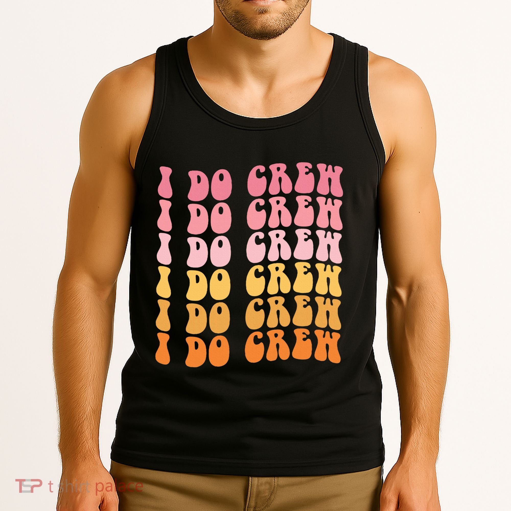 Groovy I Do Crew Bride Squad Wedding Bachelorette Party Tank Top