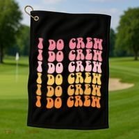 Groovy I Do Crew Bride Squad Wedding Bachelorette Party Golf Towel thumb 1