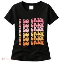 Groovy I Do Crew Bride Squad Wedding Bachelorette Party Women's T-Shirt thumb 0