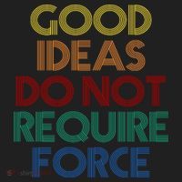 Good Ideas Do Not Require Force Libertarian Women's Sweatshirt thumb 2