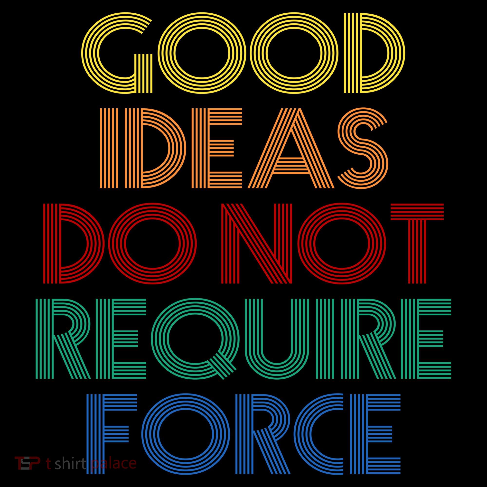 Good Ideas Do Not Require Force Libertarian Ornament
