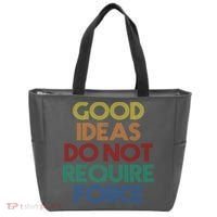 Good Ideas Do Not Require Force Libertarian Tote Bag thumb 0