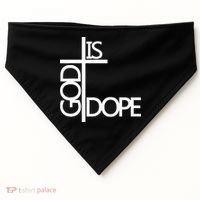 God Is D.O.P.E USA-Made Doggie Bandana thumb 0