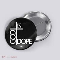 God Is D.O.P.E Button thumb 0