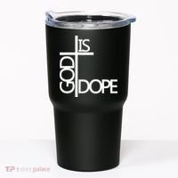 God Is D.O.P.E Tumbler thumb 0