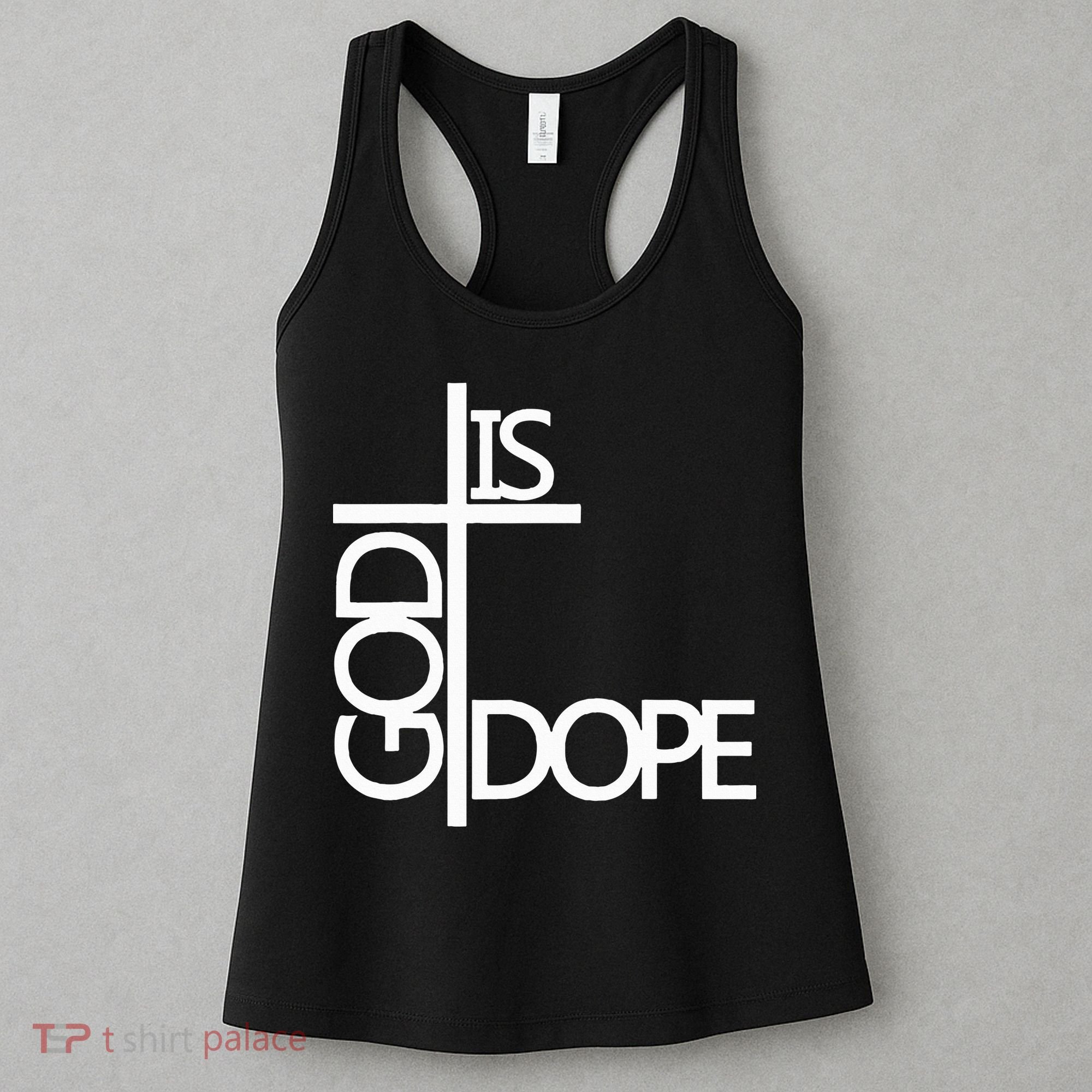 God Is D.O.P.E Women's Tank Top